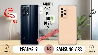 Realme 9 vs Samsung Galaxy A33  Full Comparison & Specifications | Best Smartphones | Realme 9 | A33