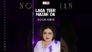 Laga Teer Nazar Da | Noor Jehan | 