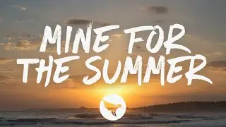 Jameson Rodgers - Mine for the Summer (Lyrics)