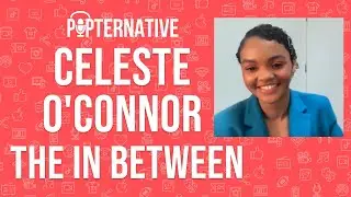 Celeste O'Connor talks about The In Between on Paramount+