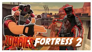 ZOMBIES IN TEAM FORTRESS 2?!