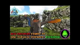 Ark: Survival Ascended - New Creature Coming To Ragnarok!