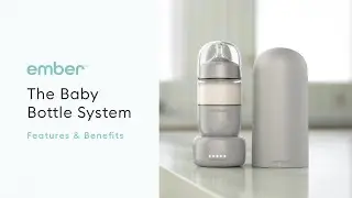 Ember Baby Bottle System - Welcome to Worry-free Feedings