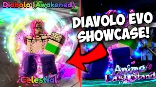 New Diavolo Showcase in Anime Last Stand!