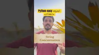 Python Easy Aayitt Padikkam |High Paying Job|Concatenation in String #malayalam #kerala #jobs #mall