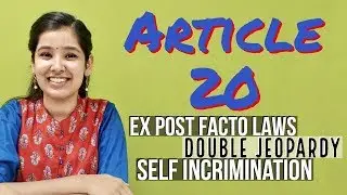 Article 20 of the Indian Constitution | Indian Constitution in Hindi