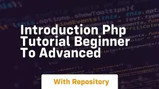 Introduction php tutorial beginner to advanced