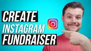 How to Create a Fundraiser on Instagram