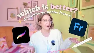 Procreate vs. Adobe Fresco ✏️ Which Digital Art App is Best in 2025? (Honest Review!) 👀