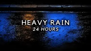 Heavy Rain for Sleeping FAST - 24 Hours of rain on Road