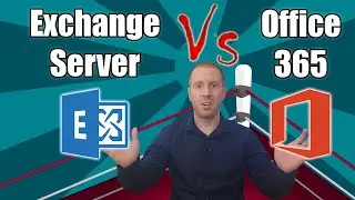 Exchange Vs Office 365