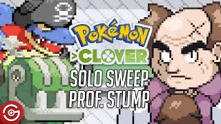 Pokemon Clover 1.3.1 | 4 Ways to Solo Sweep Professor Stump