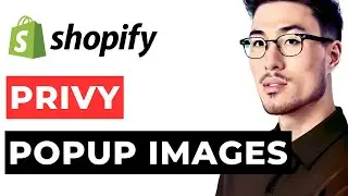 How to Edit Privy Popup Images Shopify