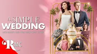 A Simple Wedding | Full Romance Movie | Romantic Comedy | Shohreh Aghdashloo, Tara Grammy | RMC