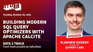 Building Modern SQL Query Optimizers with Apache Calcite