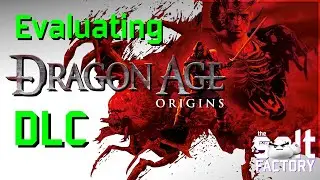 Evaluating Dragon Age Origins DLC - 