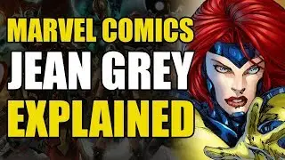 Marvel Comics: Jean Grey Explained | Comics Explained