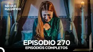 Século Magnífico 270. Episódio (Dublagem em Português)