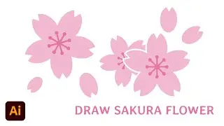 Draw Sakura Flower with Adobe Illustrator