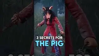 3 Secrets for THE PIG