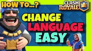 How To CHANGE LANGUAGE In CLASH ROYALE ✅ 2024 Guide - Change AUDIO And TEXT Language