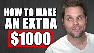 15 Ways to Make an Extra $1000 a Month From Home (WITH PROOF)