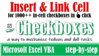 Insert checkboxes and link cell by using VBA