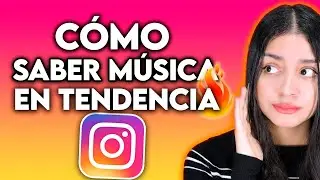 Cómo Saber que Música está en TENDENCIA  en INSTAGRAM 2024