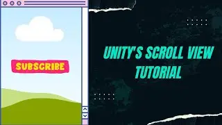 UNITYS SCROLL VIEW TUTORIAL