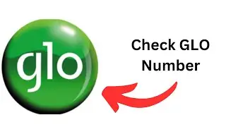 How to check your glo number step by step