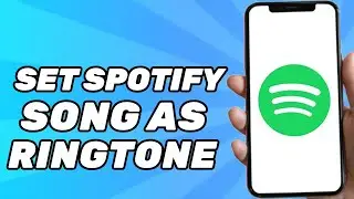 How to Set Spotify Song as Ringtone Android/iOS