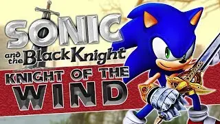 Sonic and the Black Knight - 