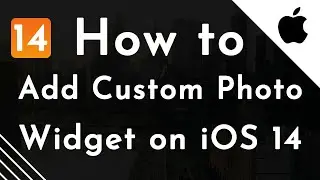How to add custom photo Widget on iOS 14