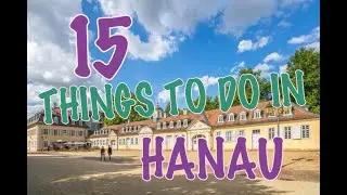 Top 15 Things To Do In Hanau, Germany