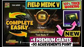 EasyWay To Complete (Field Medic V) Achievement in PUBG mobile | 4 Premium Crates Trick To Complete