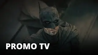 THE BATMAN (2022) | Promo tv