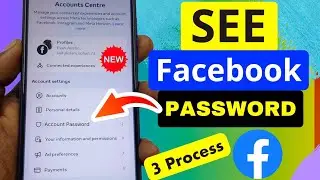 How to See Facebook Password if you Forgot 2024 | New Process