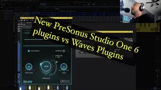 PreSonus Studio One 6 Pro eq3 and De-esser vs Waves plugins