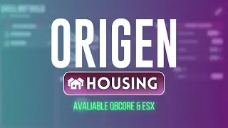 ORIGEN HOUSING - QBCore, ESX & Custom