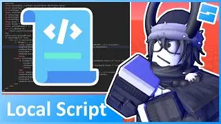 Local Scripts (Server vs Client) - Roblox Advanced Scripting #1