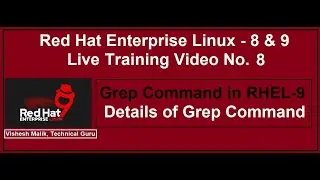 Grep Command in RHEL - 9 | Full Details of Grep Command | Basic Commands of Linux Part - 6