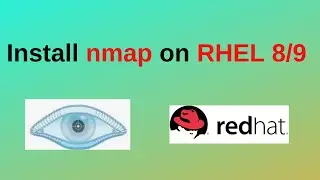 How to install nmap on RHEL 8/9 | nmap 7 installation in RHEL | nmap installation on Linux