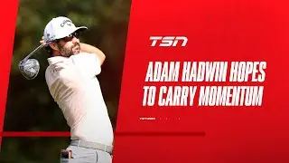 Finally things started to click a little bit: Hadwin pleased with third round performance