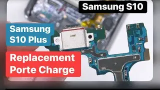 samsung S10 plus charging port replacement | Samsung S10 plus samsung S10 | طريقة  فك وتغيير قاعدة