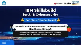 Healthcare - "Deteksi Cardiovascular dan Chatbot Interaktif" - Group 5 - IBM KM