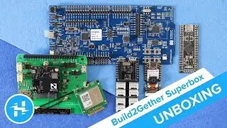 Hackster's Build2Gether Challenge Superbox // Unboxing