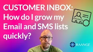 How do I grow my email and SMS lists quickly: Customer Inbox