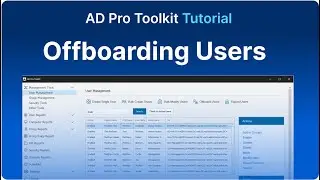 ADToolkit Tutorial - Offboarding Users in Active Directory