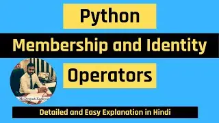 Membership and Identity Operators in Python in Hindi | Python Tutorial for Beginners in Hindi