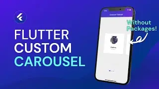 Custom Carousel in Flutter Tutorial